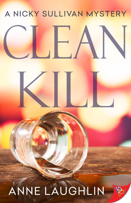 Clean Kill (A Nicky Sullivan Mystery, 1)