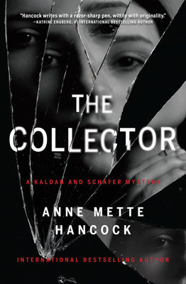 The Collector (A Kaldan and Schfer Mystery)