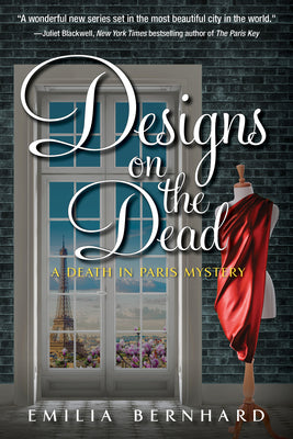 Designs on the Dead (A Death in Paris Mystery)