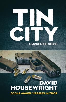 Tin City (A McKenzie Novel)