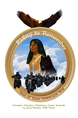 Riding to Remember: Trail of Tears Motorcycle Ride