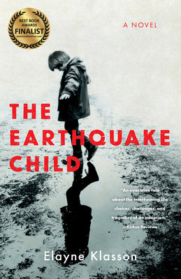 The Earthquake Child: A Novel