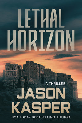 Lethal Horizon: A David Rivers Thriller (Shadow Strike, 7)