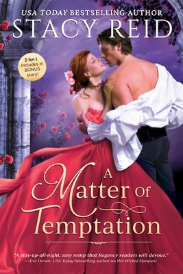 A Matter of Temptation (Unforgettable Love, 1)