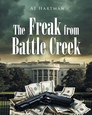 The Freak from Battle Creek