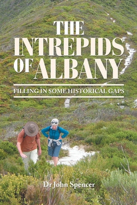 The Intrepids of Albany: Filling in Some Historical Gaps