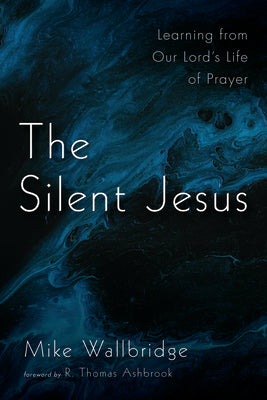 The Silent Jesus