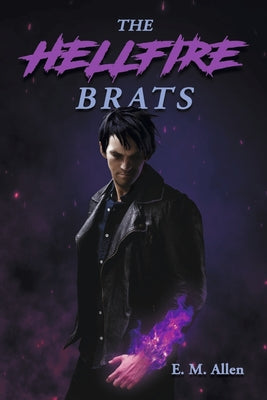 The Hellfire Brats (1) (The Agents of Nightwatch)