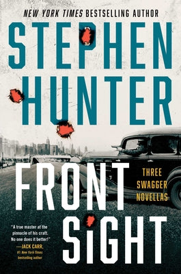 Front Sight: Three Swagger Novellas (Earl Swagger)