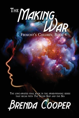 The Making War (Fremonts Children)