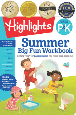 Summer Big Fun Workbook Bridging Grades P & K: Kindergarten Summer Workbook with Alphabet, Numbers, Colors and More, Prepare for Kindergarten Curriculum at Home (Highlights Summer Learning)