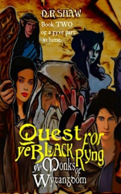 Quest for Ye Black Ryng: ye Monks of Wytangdom