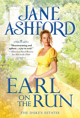 Earl on the Run: Charming, Sparkling Regency Romance (The Duke's Estates, 2)