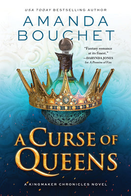 A Curse of Queens (The Kingmaker Chronicles, 4)