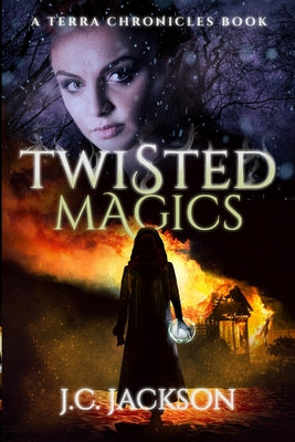 Twisted Magics (Terra Chronicles)