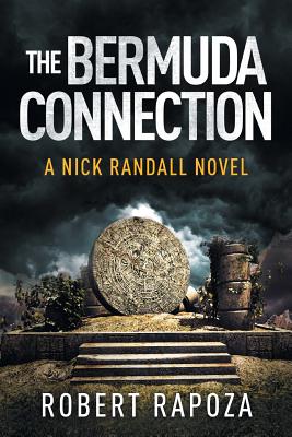 The Bermuda Connection: A Nick Randall Novel (Nick Randall Series)