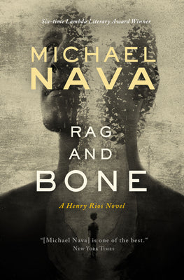 Rag and Bone (A Henry Rios Novel, 7)