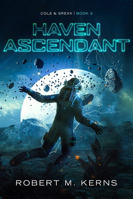 Haven Ascendant (Cole & Srexx)