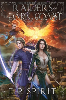 Raiders of the Dark Coast (Rise of the Thrall Lord Book Three)