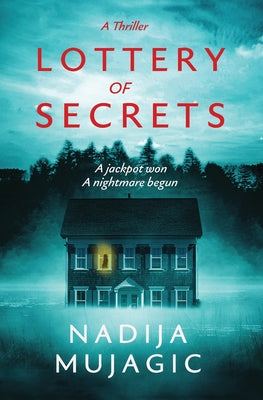 Lottery of Secrets: A Psychological Thriller with a Shocking Twist (Lottery Series (Gripping Psychological Thrillers))