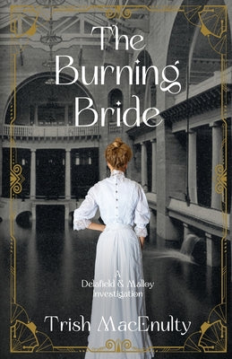 The Burning Bride (A Delafield & Malloy Investigation)