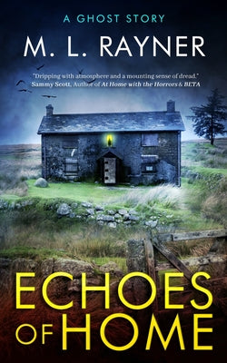 Echoes of Home: A Ghost Story