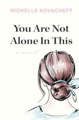 You Are Not Alone In This