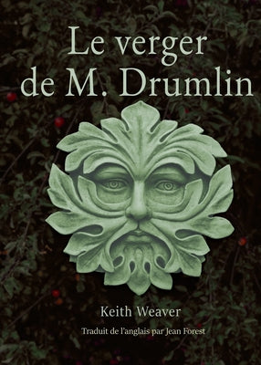 Le verger de M. Drumlin (French Edition)