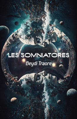 Les Somniatores (French Edition)