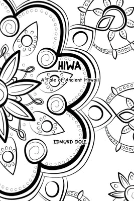 Hiwa: A Tale of Ancient Hawaii