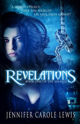 Revelations: Book One of the Lalassu