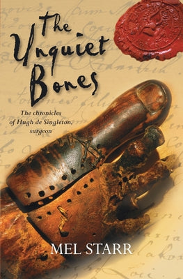 The Unquiet Bones: A Novel