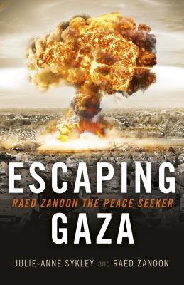 Escaping Gaza: Raed Zanoon The Peace Seeker