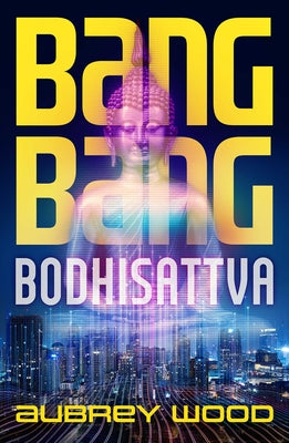 Bang Bang Bodhisattva