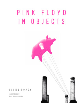 Pink Floyd in Objects