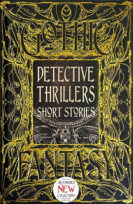 Detective Thrillers Short Stories (Gothic Fantasy)