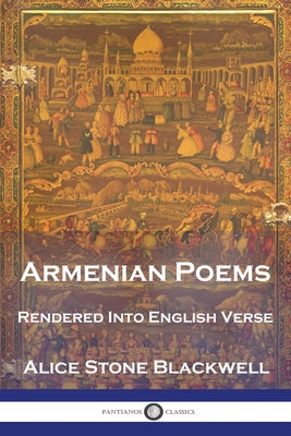 Armenian Poems (Primary Sources, Historical Collections)