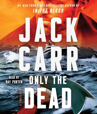 Only the Dead: A Thriller (6) (Terminal List)