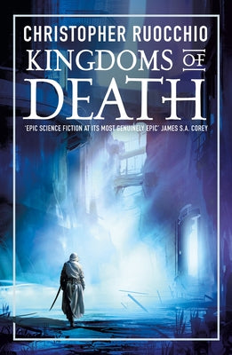 Kingdoms of Death: The Sun Eater: Book Four