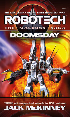 Robotech - The Macross Saga: Doomsday, Vol 46 (RoboTech - The Macross Saga, 4-6)