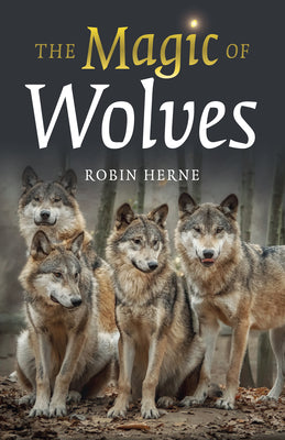 The Magic of Wolves