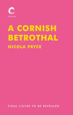 A Cornish Betrothal (5) (Cornish Saga)