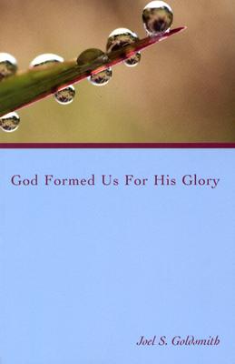 God Formed Us for His Glory (Letters)