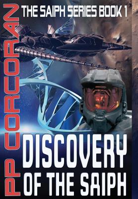 Discovery of the Saiph (The Saiph Series)