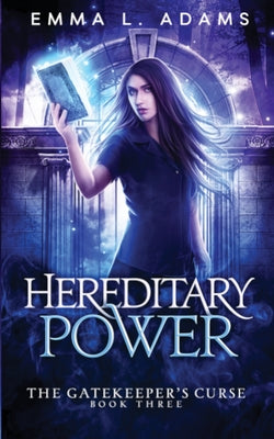 Hereditary Power (Gatekeeper's Curse)