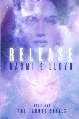 RELEASE: A Paranormal Time Travel Romance (Tandro)