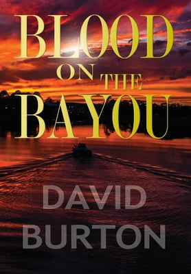 Blood on the Bayou