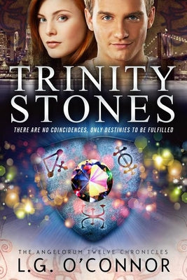 Trinity Stones (The Angelorum Twelve Chronicles, 1)