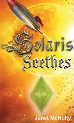 Solaris Seethes (Solaris Saga)