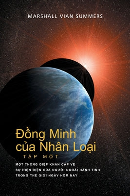 ng Minh ca Nhn Loi TP MT (Allies of Humanity, Book One - Vietnamese) (Vietnamese Edition)